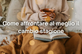 Come organizzarti per il cambio stagione