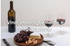 Vino: imbottigliamento e degustazione